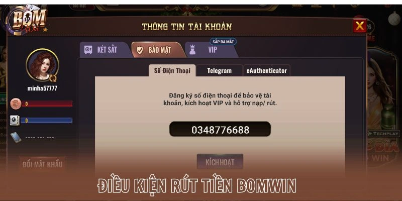 Điều kiện rút tiền Bomwin