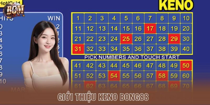 Giới thiệu Keno Bomwin