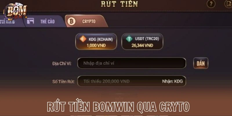 Rút tiền Bomwin qua Crypto