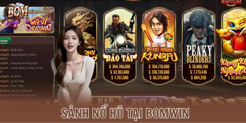 Sảnh nổ hũ tại Bomwin
